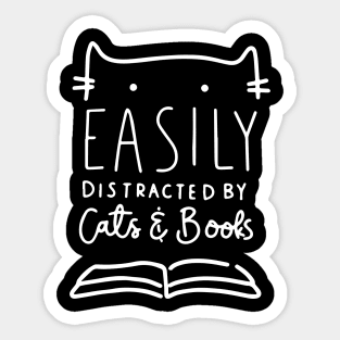 Funny Easily Distracted By Cats And Books Gifts Sticker